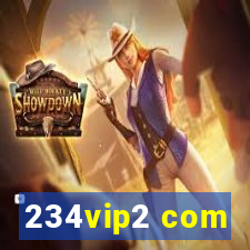 234vip2 com